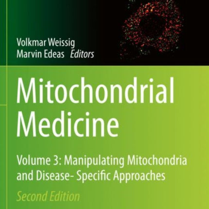 Mitochondrial Medicine
