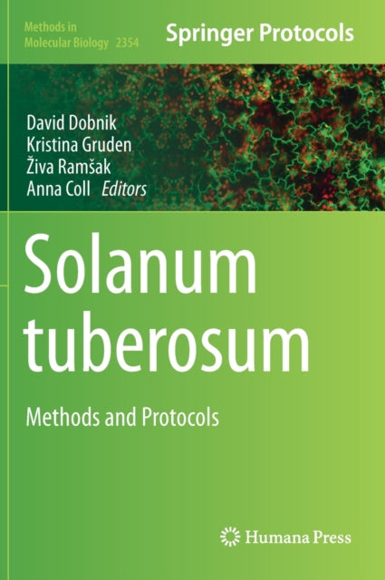 Solanum tuberosum: Methods and Protocols