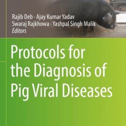 Protocols for the Diagnosis of Pig Viral Diseases