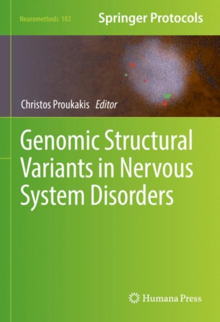 Genomic Structural Variants in Nervous System Disorders