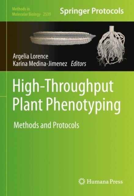 High-Throughput Plant Phenotyping: Methods and Protocols