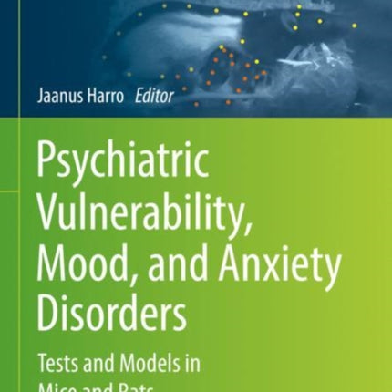 Psychiatric Vulnerability Mood and Anxiety