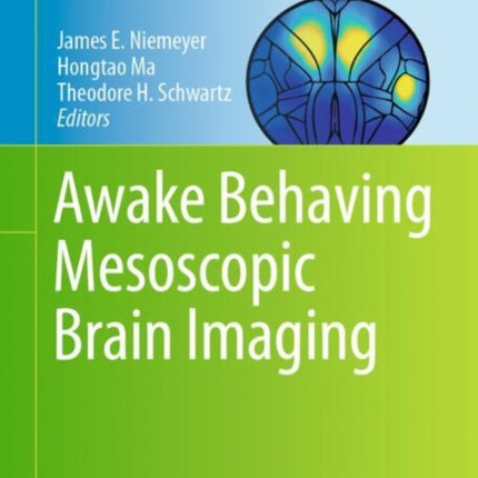 Awake Behaving Mesoscopic Brain Imaging
