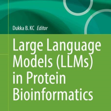 Large Language Models LLMs in Protein