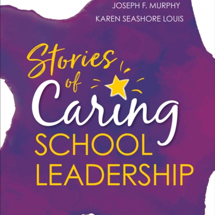 Stories of Caring School Leadership