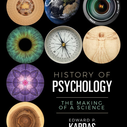 History of Psychology: The Making of a Science