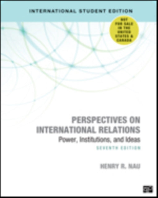 Perspectives on International Relations - International Student Edition: Power, Institutions, and Ideas