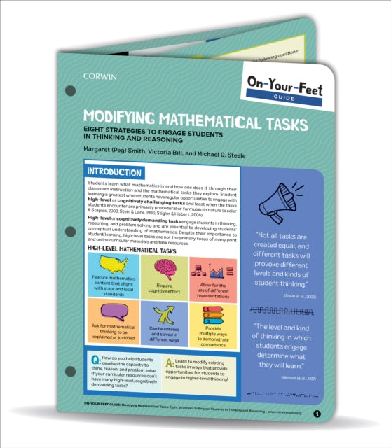 On-Your-Feet Guide: Modifying Mathematical Tasks: Eight Strategies to Engage Students in Thinking and Reasoning