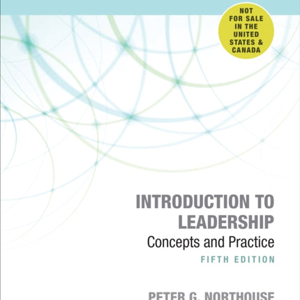 Introduction to Leadership - International Student Edition: Concepts and Practice