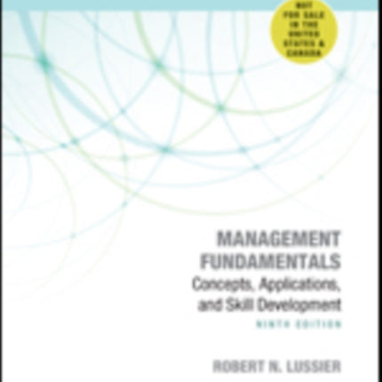 Management Fundamentals - International Student Edition: Concepts, Applications, and Skill Development