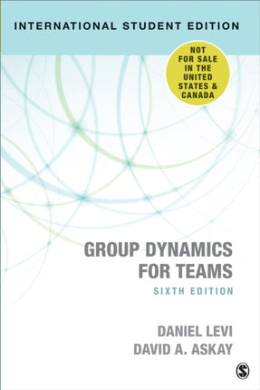 Group Dynamics for Teams - International Student Edition