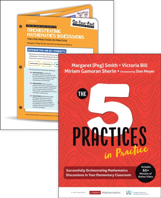 BUNDLE Smith The Five Practices in Practice Elementary  OnYourFeet Guide to Orchestrating Mathematics Discussions The Five Practices in Practice