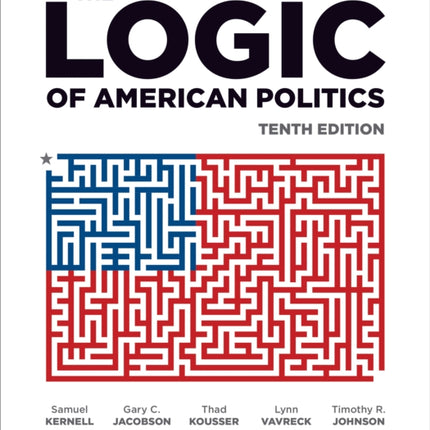 The Logic of American Politics