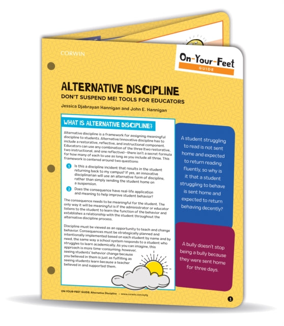 On-Your-Feet Guide: Alternative Discipline: Don&#8242;t Suspend Me! Tools for Educators