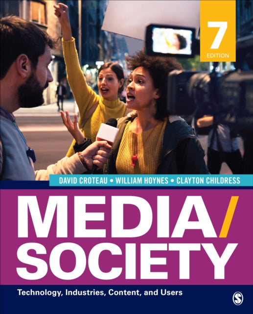 Media/Society: Technology, Industries, Content, and Users