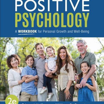 Positive Psychology: A Workbook for Personal Growth and Well-Being