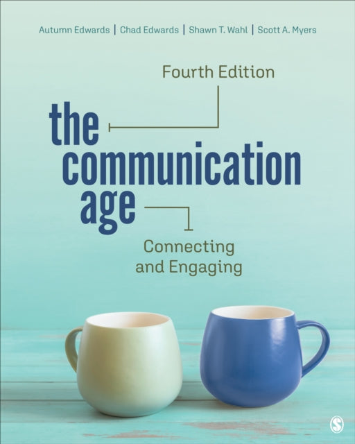 The Communication Age: Connecting and Engaging