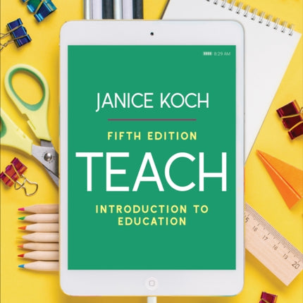 Teach: Introduction to Education