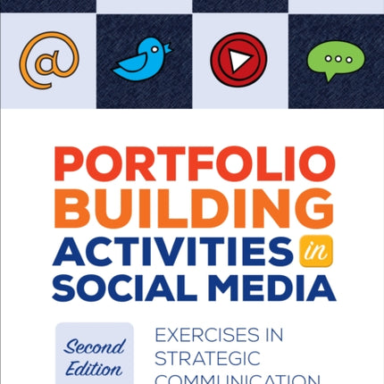 Portfolio Building Activities in Social Media: Exercises in Strategic Communication