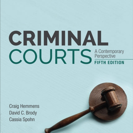 Criminal Courts: A Contemporary Perspective