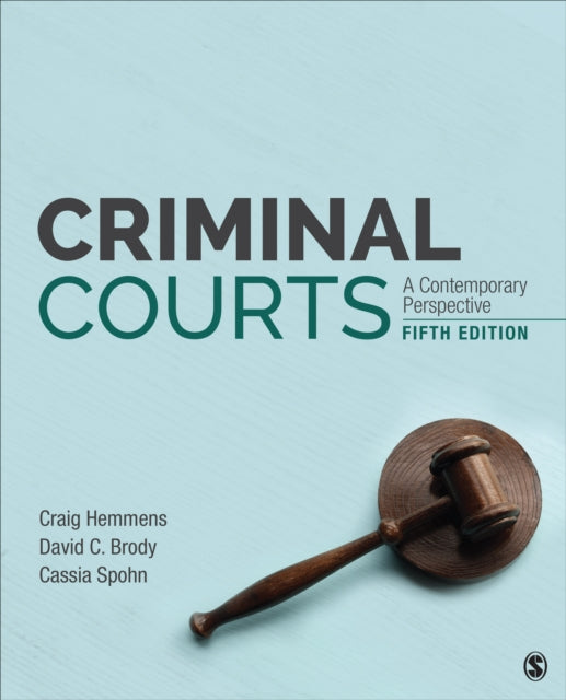 Criminal Courts: A Contemporary Perspective