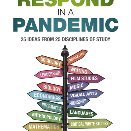 How to Respond in a Pandemic