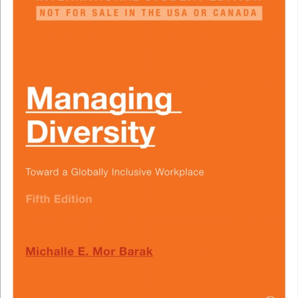 Managing Diversity - International Student Edition: Toward a Globally Inclusive Workplace