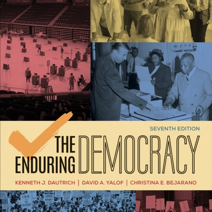 The Enduring Democracy