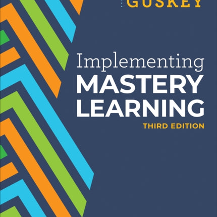 Implementing Mastery Learning