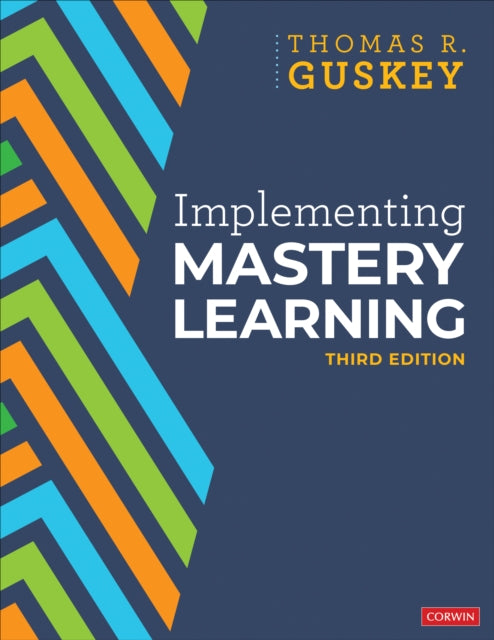 Implementing Mastery Learning