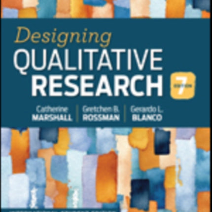 Designing Qualitative Research - International Student Edition