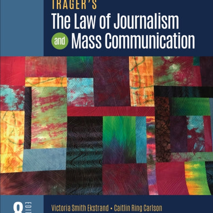 Tragers The Law of Journalism and Mass