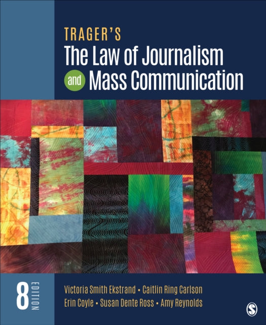 Tragers The Law of Journalism and Mass