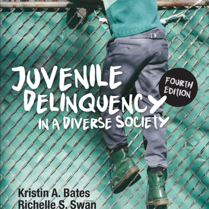 Juvenile Delinquency in a Diverse Society