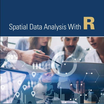 Spatial Data Analysis With R
