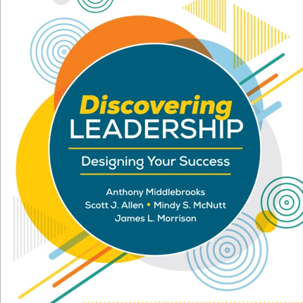 Discovering Leadership: Designing Your Success