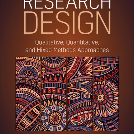 Research Design - International Student Edition: Qualitative, Quantitative, and Mixed Methods Approaches