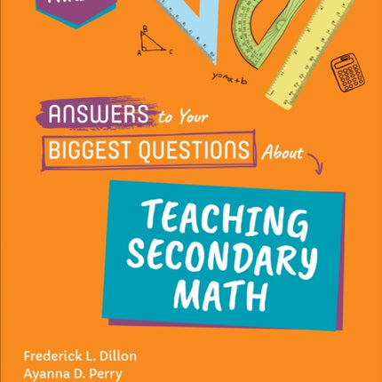 Answers to Your Biggest Questions About Teaching Secondary Math: Five to Thrive [series]