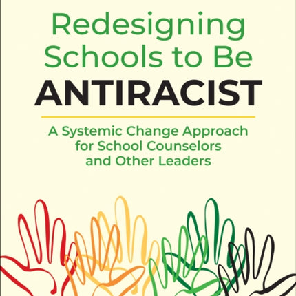 Redesigning Schools to Be Antiracist