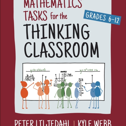 Mathematics Tasks for the Thinking Classroom Grades 612