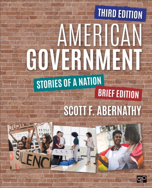 American Government: Stories of a Nation, Brief Edition