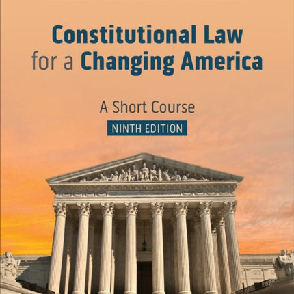 Constitutional Law for a Changing America