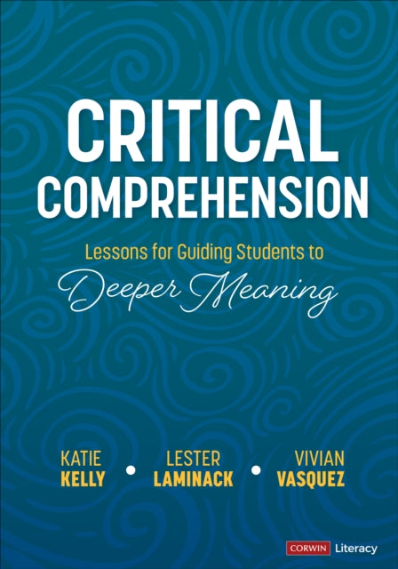 Critical Comprehension Grades K6