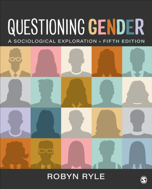 Questioning Gender: A Sociological Exploration