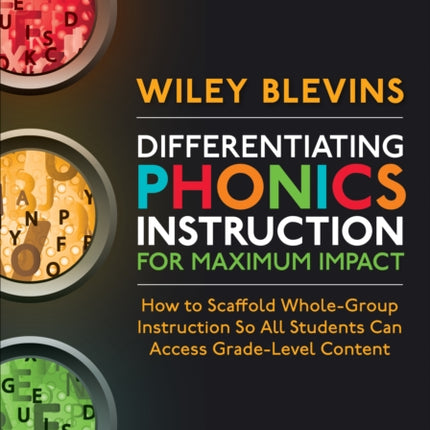 Differentiating Phonics Instruction for Maximum Impact