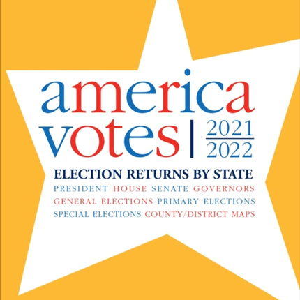 America Votes 35: 2021-2022, Election Returns by State