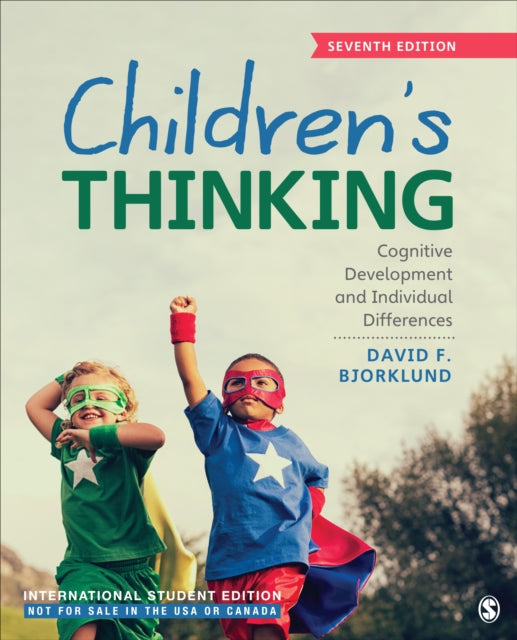 Children′s Thinking - International Student Edition: Cognitive Development and Individual Differences