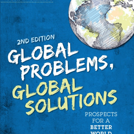 Global Problems Global Solutions