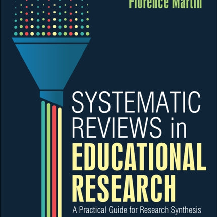 Systematic Reviews in Educational Research