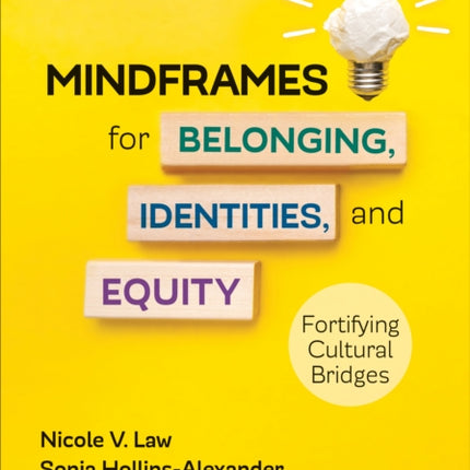 Mindframes for Belonging Identities and Equity